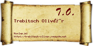 Trebitsch Olivér névjegykártya